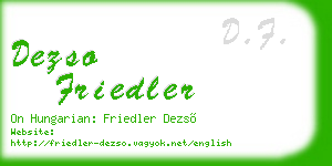 dezso friedler business card